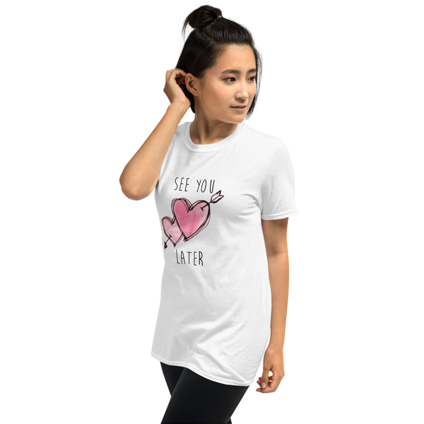 See You Latter Women's Graphic Short Sleeve T shirt